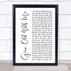 Tom Odell Grow Old With Me White Script Song Lyric Print