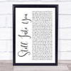 Paramore Still Into You White Script Song Lyric Print