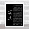 Shakey Graves Late July Black Script Song Lyric Quote Print