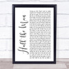 Jennifer Smestad Half the Man White Script Song Lyric Print