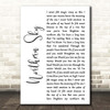 Nick Drake Northern Sky White Script Song Lyric Print