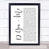 Dan + Shay 19 You + Me White Script Song Lyric Print