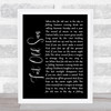 Pink Floyd Fat Old Sun Black Script Song Lyric Quote Print