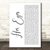 Fame On Fire Her Eyes White Script Song Lyric Print