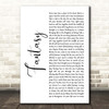 Earth, Wind And Fire Fantasy White Script Song Lyric Print
