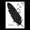 The Who I'm Free Black & White Feather & Birds Song Lyric Music Art Print