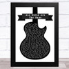 Juice Wrld All Girls Are The Same Black & White Guitar Song Lyric Music Art Print
