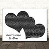 Nickelback Never Gonna Be Alone Landscape Black & White Two Hearts Song Lyric Music Art Print