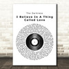 The Darkness I Believe In A Thing Called Love Vinyl Record Song Lyric Print