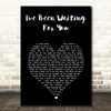 Mamma Mia 2 I've Been Waiting For You Black Heart Song Lyric Music Art Print