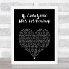 Michael Ball If Everyone Was Listening Black Heart Song Lyric Music Art Print