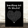 Simply Red Something Got Me Started Black Heart Song Lyric Music Art Print