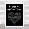 Celine Dion A Tale As Old As Time Black Heart Song Lyric Music Art Print