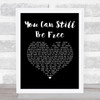 Savage Garden You Can Still Be Free Black Heart Song Lyric Music Art Print