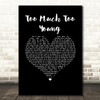 The Specials Too Much Too Young Black Heart Song Lyric Music Art Print