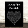 Snoh Aalegra I Want You Around Black Heart Song Lyric Music Art Print