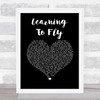 Pink Floyd Learning To Fly Black Heart Song Lyric Music Art Print