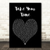 Sam Hunt Take Your Time Black Heart Song Lyric Music Art Print
