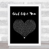 Jason Aldean Girl Like You Black Heart Song Lyric Music Art Print