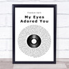 Frankie Valli My Eyes Adored You Vinyl Record Song Lyric Quote Print