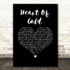 Neil Young Heart Of Gold Black Heart Song Lyric Music Art Print