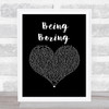 Pet Shop Boys Being Boring Black Heart Song Lyric Music Art Print