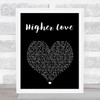 James Vincent McMorrow Higher Love Black Heart Song Lyric Music Art Print