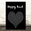 Bromheads Jacket Poppy Bird Black Heart Song Lyric Music Art Print