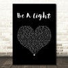 Thomas Rhett Be A Light Black Heart Song Lyric Music Art Print