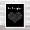 Thomas Rhett Be A Light Black Heart Song Lyric Music Art Print