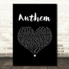N joi Anthem Black Heart Song Lyric Music Art Print