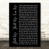 Gloria Estefan Hold Me, Thrill Me, Kiss Me Black Script Song Lyric Music Art Print