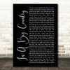 Big Country In A Big Country Black Script Song Lyric Music Art Print