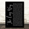 Brett Eldredge The Long Way Black Script Song Lyric Music Art Print