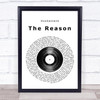 Hoobastank The Reason Vinyl Record Song Lyric Quote Print