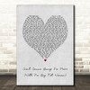 Joe Tex Aint Gonna Bump No More (With No Big Fat Woman) Grey Heart Song Lyric Music Art Print