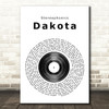 Stereophonics Dakota Vinyl Record Song Lyric Quote Print