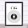 Colbie Caillat I Do Vinyl Record Song Lyric Quote Print