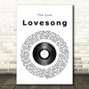 The Cure Lovesong Vinyl Record Song Lyric Quote Print