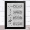 Steelheart I'll Never Let You Go Grey Rustic Script Song Lyric Music Art Print