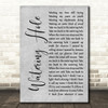 Jason Eady Watering Hole Grey Rustic Script Song Lyric Music Art Print