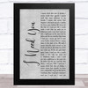 Faith Hill and Tim McGraw I Need You Grey Rustic Script Song Lyric Music Art Print