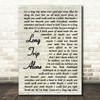 Dierks Bentley Long Trip Alone Vintage Script Song Lyric Quote Print