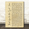 Oasis Thank You for the Good Times Rustic Script Song Lyric Music Art Print