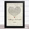 Rebecca Ferguson Nothing's Real But Love Script Heart Song Lyric Music Art Print
