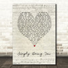 Isla Grant Simply Being You Script Heart Song Lyric Music Art Print
