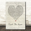 R.E.M. Find The River Script Heart Song Lyric Music Art Print