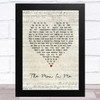 Bob Dylan The Man in Me Script Heart Song Lyric Music Art Print