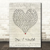 Frightened Rabbit Yes, I Would Script Heart Song Lyric Music Art Print