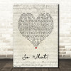 jxdn So What! Script Heart Song Lyric Music Art Print